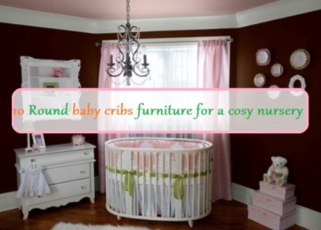 round baby cribs