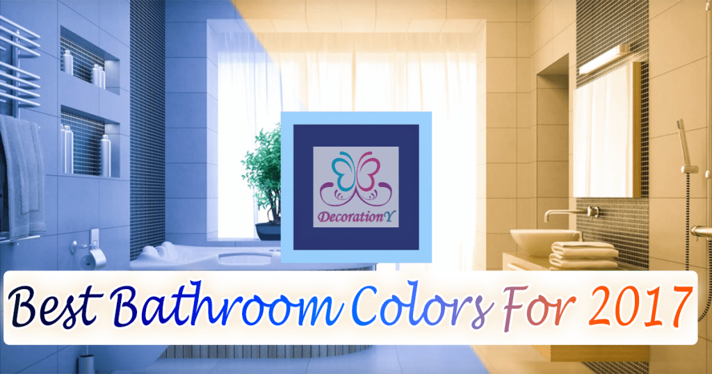 2017 bathroom color ideas - bathroom color schemes
